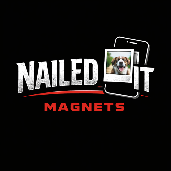Nailed It Magnets
